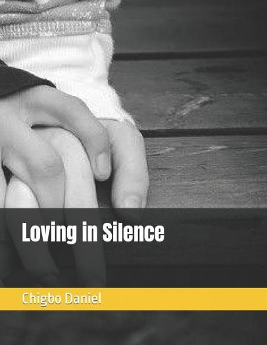 Loving in Silence