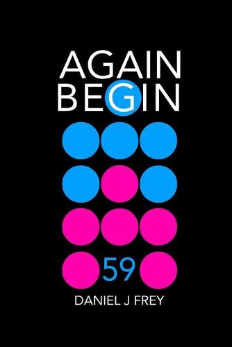 Again Begin 59
