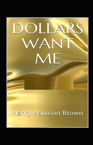 Dollars Want Me illustrated