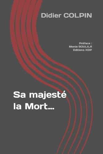 Sa majeste la Mort...