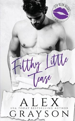 Filthy Little Tease
