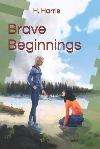 Brave Beginnings