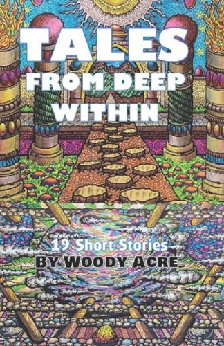 Tales From Deep Within