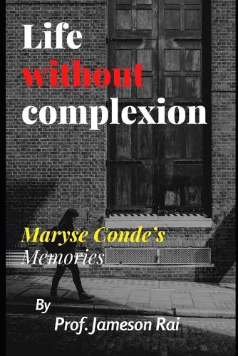 Life without complexion