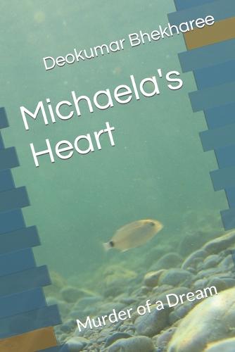 Michaela's Heart