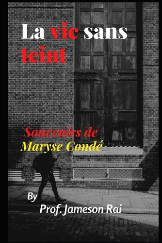 La vie sans teint
