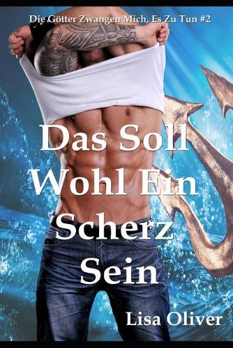 Das Soll Wohl Ein Scherz Sein