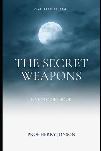 The Secret Weapons