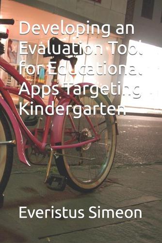 Developing an Evaluation Tool for Educational Apps Targeting Kindergarten
