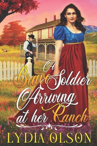 A Brave Soldier Arriving at her Ranch