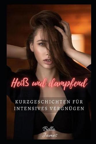 Heiss und dampfend