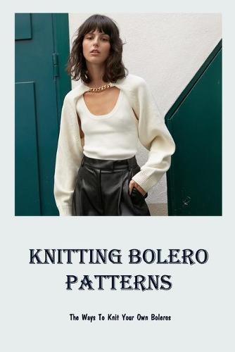 Knitting Bolero Patterns