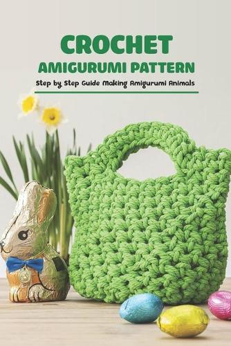 Crochet Amigurumi Pattern