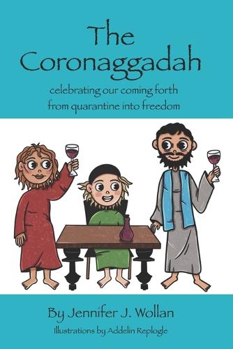 The Coronaggadah
