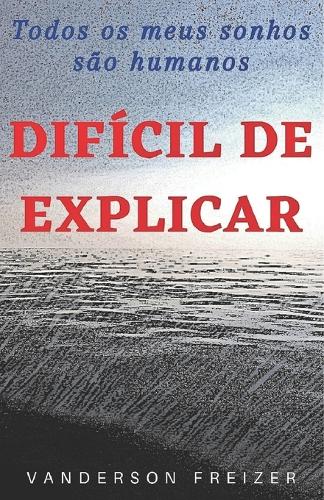 Dificil de Explicar