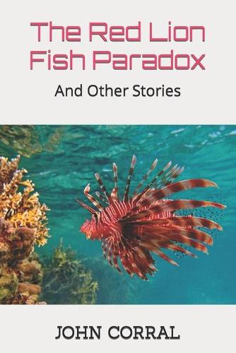 The Red Lion Fish Paradox