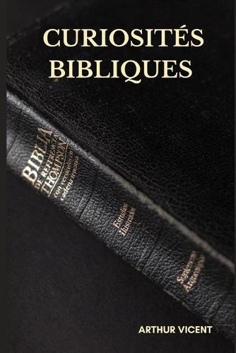 Curiosites Bibliques
