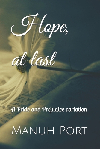 Hope, at last