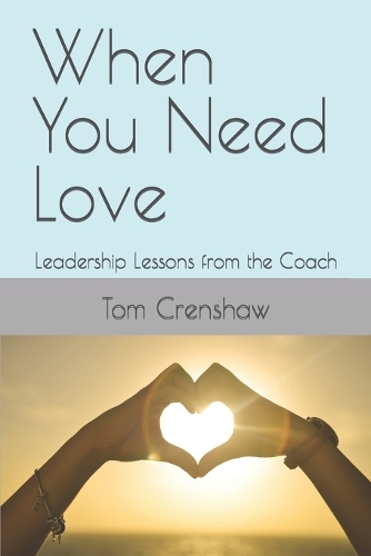 When You Need Love