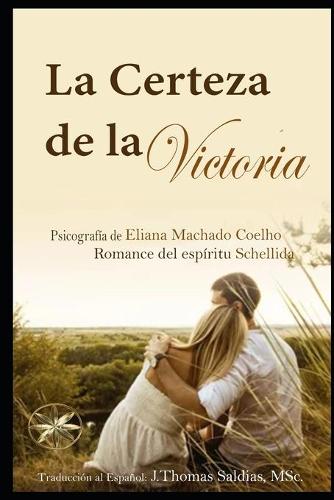 La Certeza de la Victoria