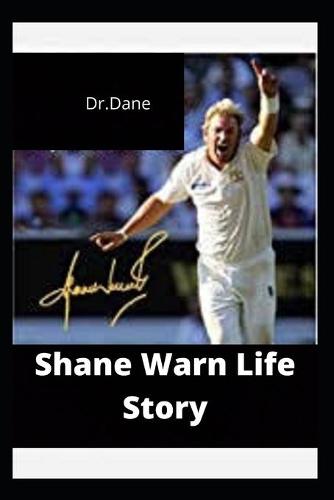 Shane Warn Life Story