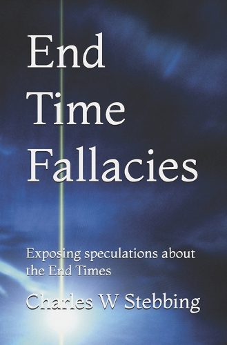 End Time Fallacies