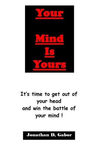 Your Mind Is Yours
