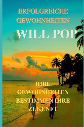 Erfolgreiche Gewohnheiten