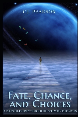 Fate, Chance, and Choices