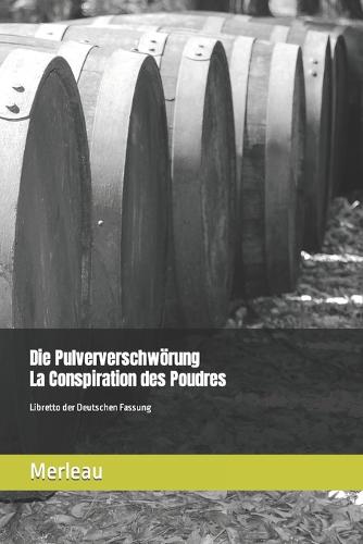 Die Pulververschwörung - La Conspiration des Poudres