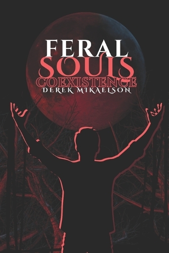 Feral Souls
