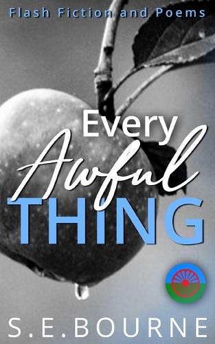 Every Awful Thing