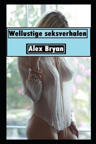 Wellustige seksverhalen