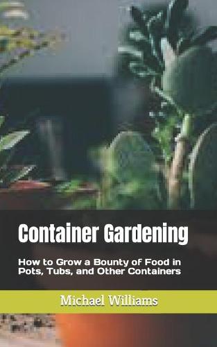 Container Gardening