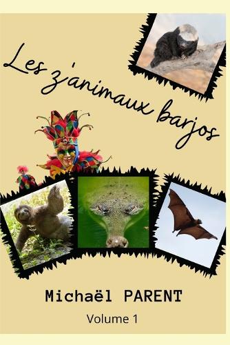 Les z'animaux barjos