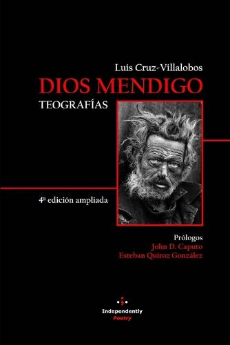Dios Mendigo. Teografías