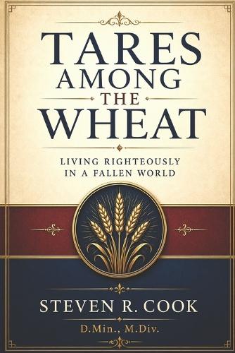 Tares Among the Wheat