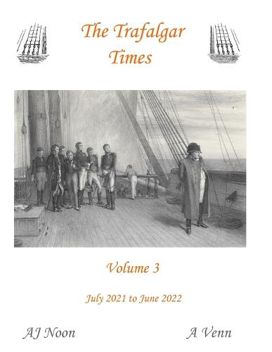The Trafalgar Times Volume 3