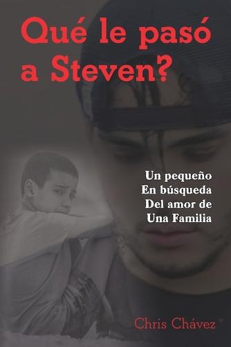 Qué le pasó a Steven?