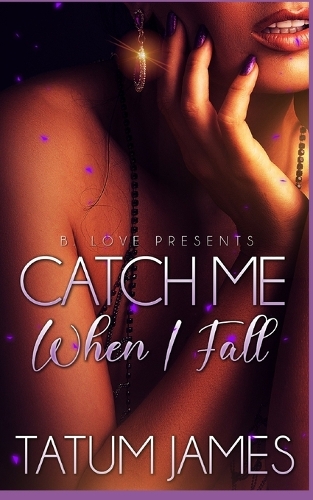 Catch Me When I Fall