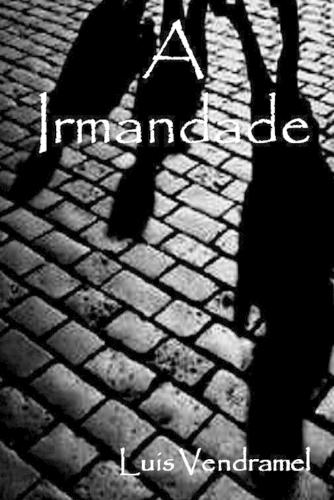 A irmandade