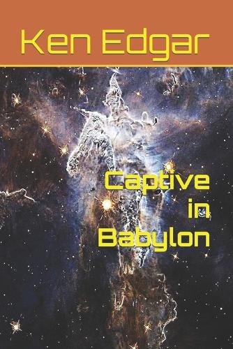 Captive in Babylon