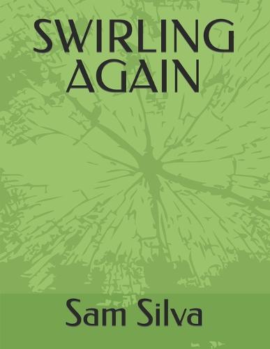 Swirling Again