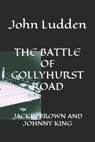The Battle of Collyhurst Road