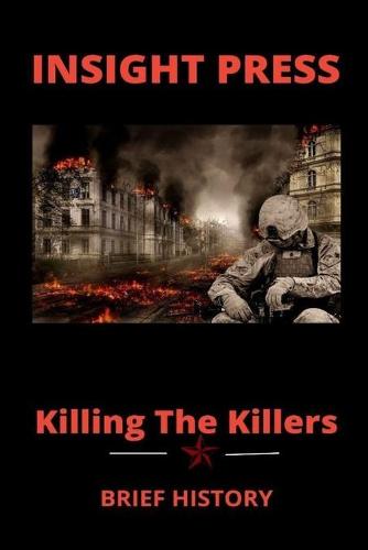 Killing The Killers Book