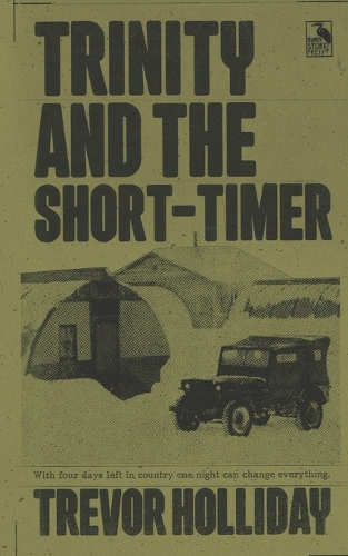 Trinity and the Short-Timer