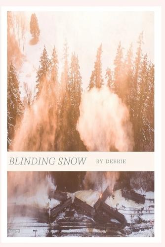 Bliding Snow