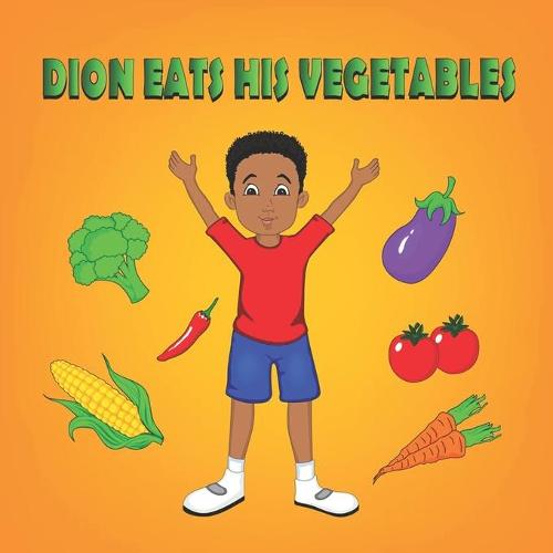 Dion Eats His Vegetables