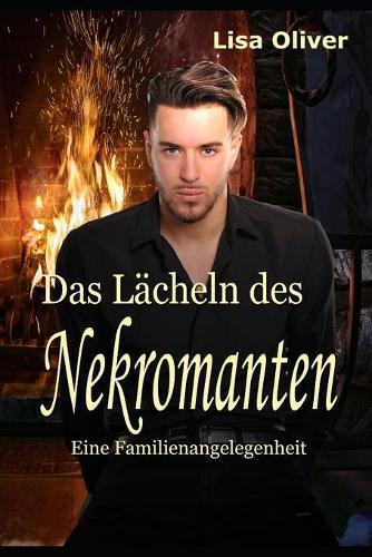 Das Lächeln des Nekromanten Buch 2