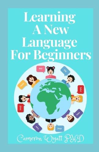 Learning A New Language For Beginners